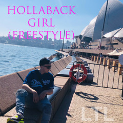 Hollaback Girl Freestyle (prod.xantu)