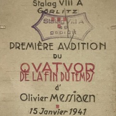 Quatour pour la fin du temps - Oliver Messiaen - Live Recording