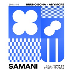 Bruno Bona - Anymore (Original Mix)