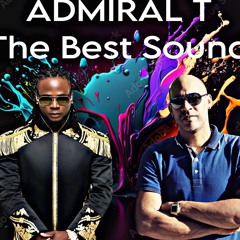 Admiral T-The Best Sound Dj Shadows 2024