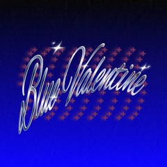 Blue Valentine
