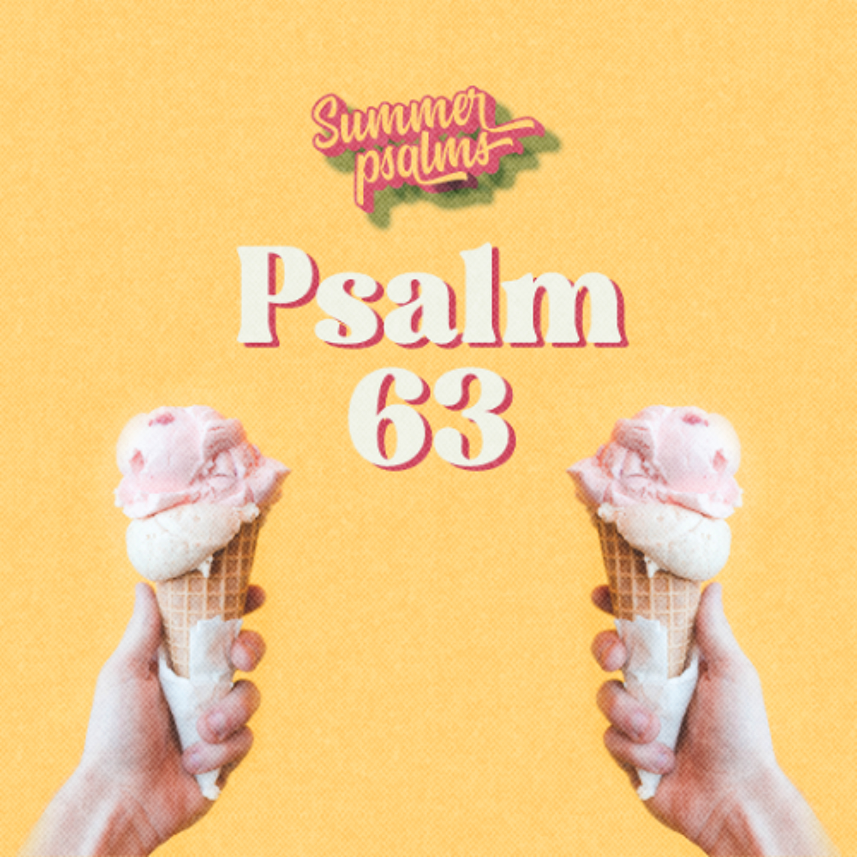 Psalm 63 episode artwork