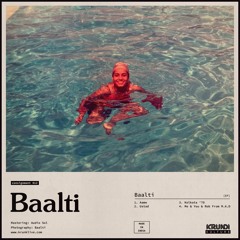 PREMIERE: Baalti - Aame [Krunk Kulture]