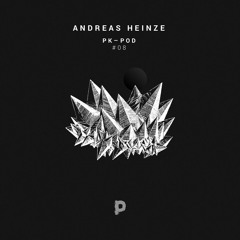 ANDREAS HEINZE - PK POD #08