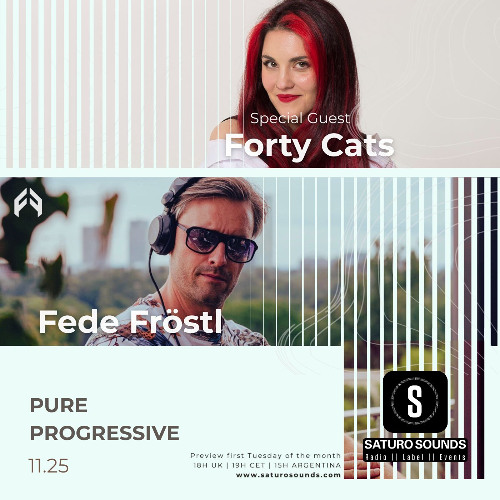 Pure Progressive, guest: Forty Cats - Set 11.25