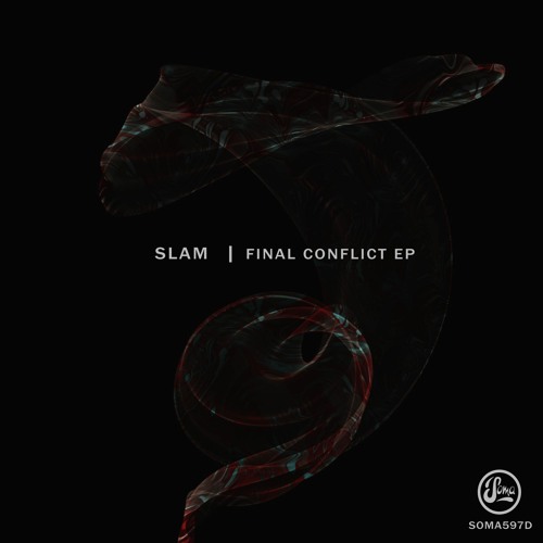 Premiere: Slam "Final Conflict" - Soma Records