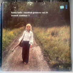 Funky Loffe - Swedish Grooves Vol 18 - Svensk Sommar 5