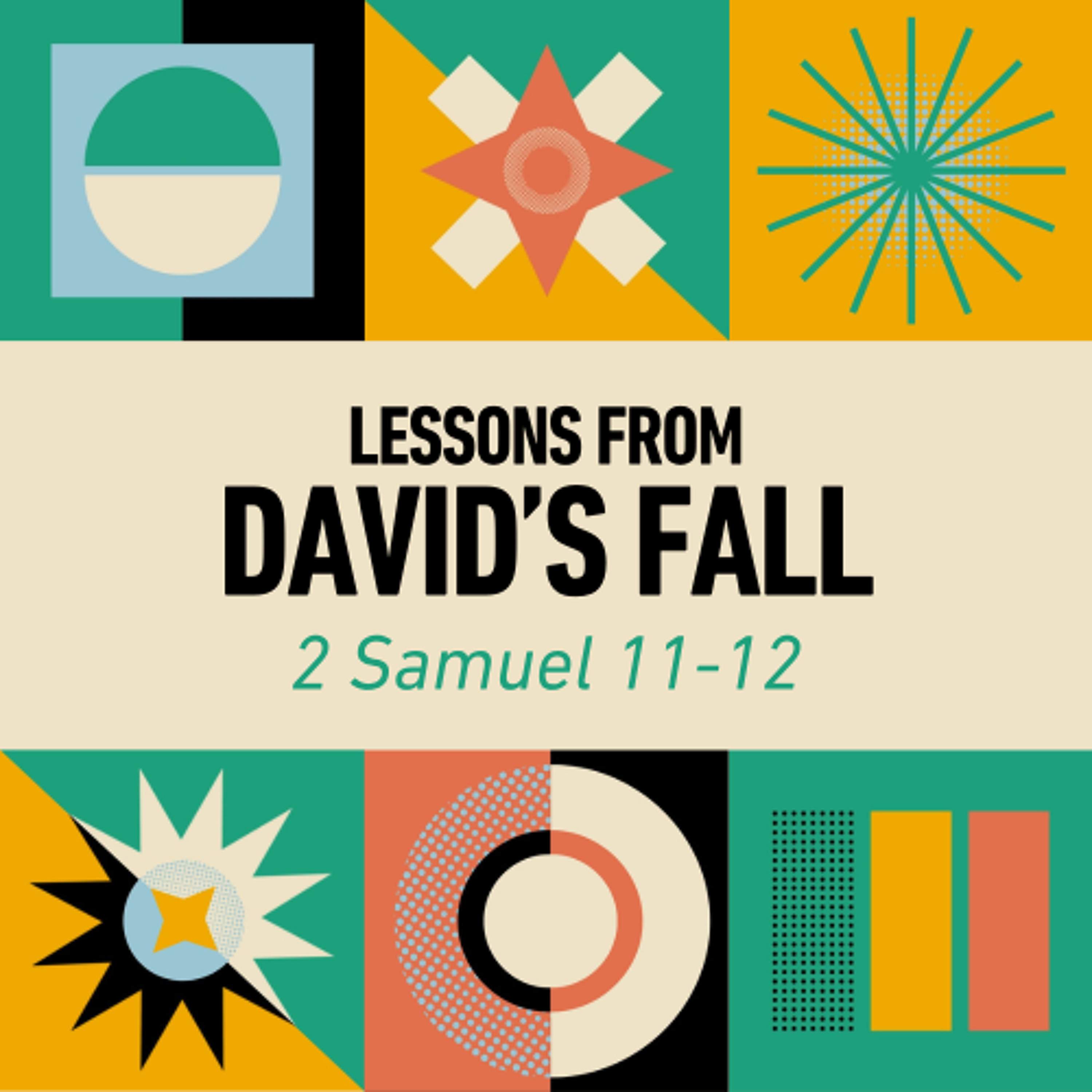 Lessons from David’s Fall episode artwork