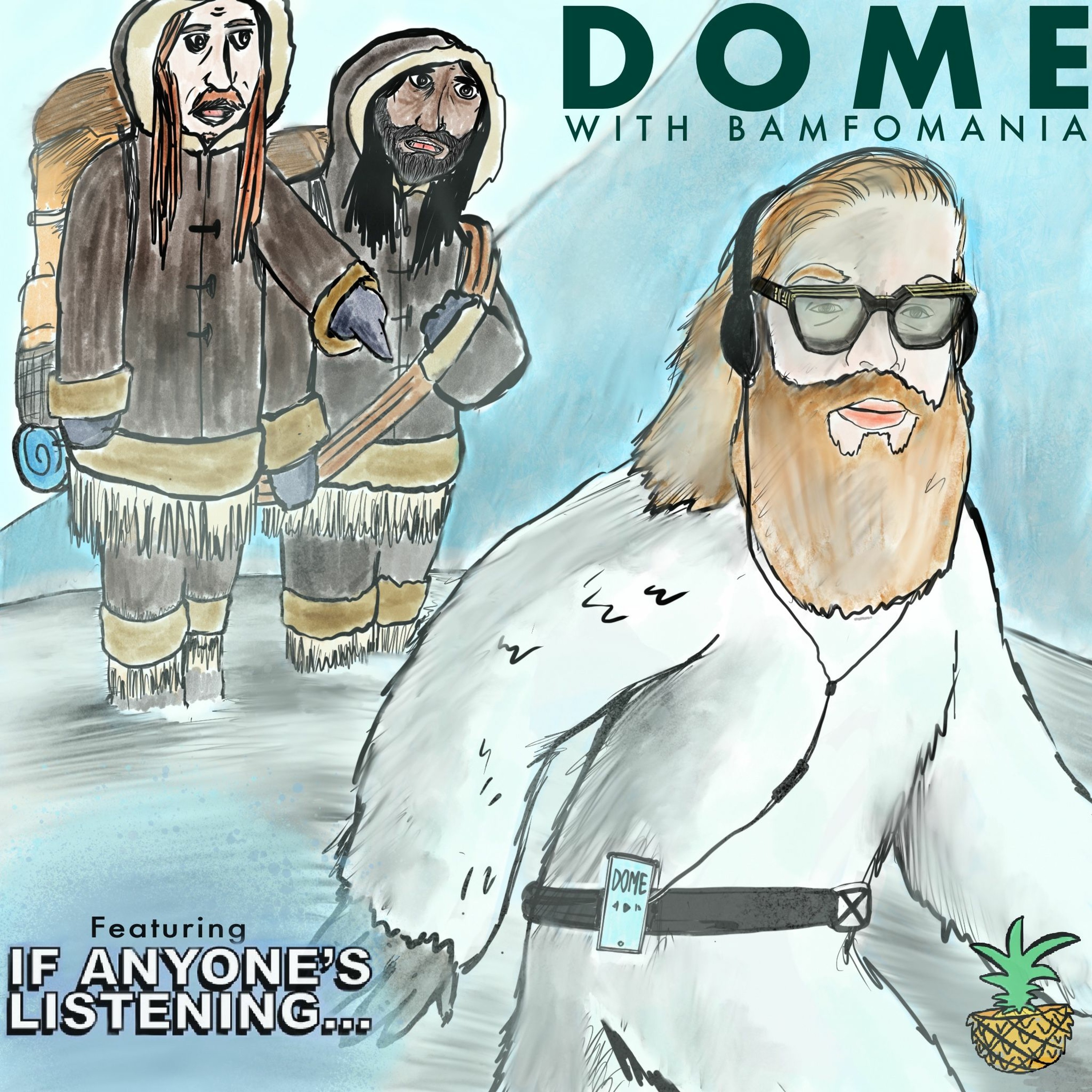 Dome with Bamfomania