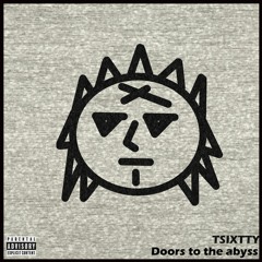 Doors to the abyss