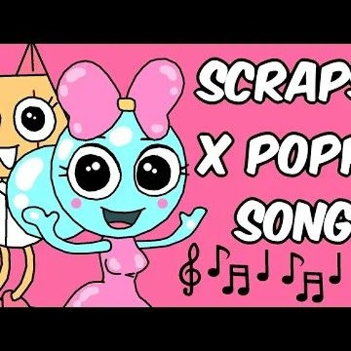 Scraps x Poppy Song (Dandy's World Song) Official Animated Music Video.mp3 CREDS TO ULPU