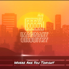 Where Are You Tonight