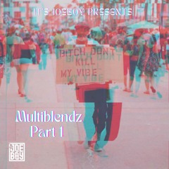 multiblendz part 1