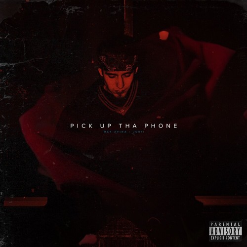 Pick Up Tha Phone (feat. Junii)