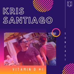 NDYD's Vitamin D Suncast #1 with Kris Santiago