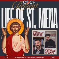 Talk 2: Walking With The Consecrated Mena | Anthony Marcos COCF SMSPK