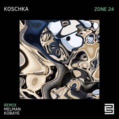 PREMIERE | Koschka - Zone 24 [INEED005]