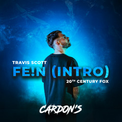 Travis Scott - FE!N x 20th Century Fox (CARDON'S Edit) {FILTER FOR COPYRIGHT}