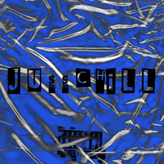 Juss Chill