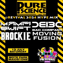 Pure Science @ Revival 2024 Unofficial Hype Mix