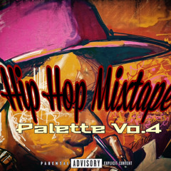 Palette Vo.4 【Hip Hop Mixtepe】