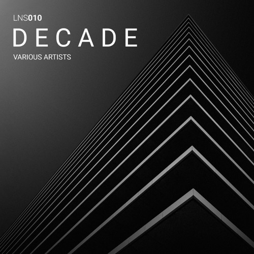 Lounge Squatt presents: "Decade" [LNS010]
