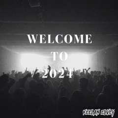 WELCOME TO 2024