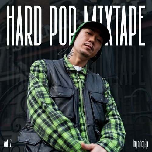 Hard Pop Mixtape Vol.7 HOAN🇰🇷