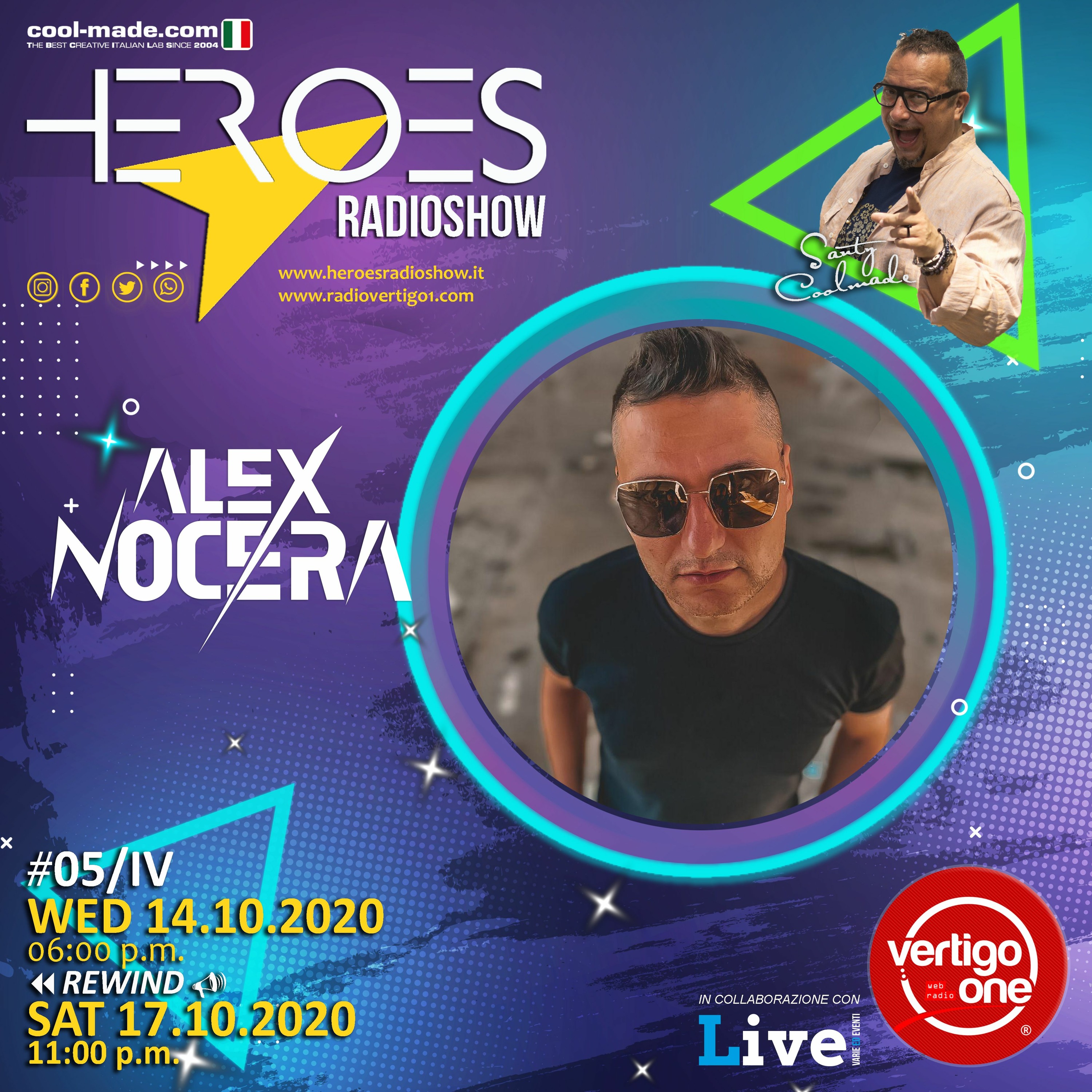 #05/2020-21> HEROES RadioShow - Special Guest ALEX NOCERA episode artwork