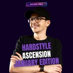 Hardstyle Ascension - January 2025