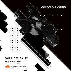PODCAST 019 - WILLIAM ARIST