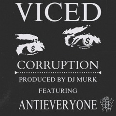 The Villains w/ Antieveryone (prod. DJ MURK)