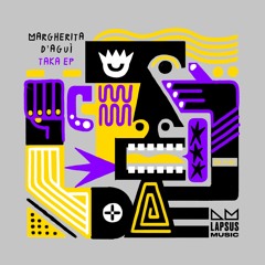 Margherita D'Aguì - Taka (Extended Mix)
