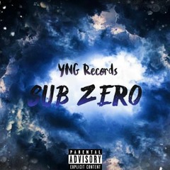 YNG Caleeb- Subzero ft.  V4nn! (prod. GT Dough)