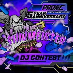 SHIVMEISTER - PROXIC 5 YEAR ANNIVERSARY DJ CONTEST