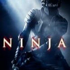 Ninja (2009) FullMovies Mp4 ALL ENGLISH SUBTITLE 240785