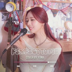 Perfect To Me by Yuna ITZY