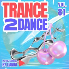 TRANCE2DANCE VOL.81