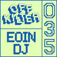 OK035 - eoin dj