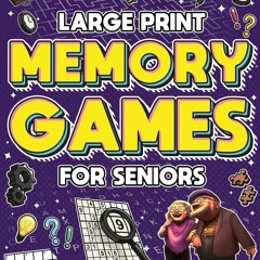 PDF/READ❤  Memory Games for Seniors (Large Print): A Fun Activity Book with Brain Games,