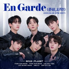 En Garde - [En Butter - STUDIO ver] ~ BOYS PLANET