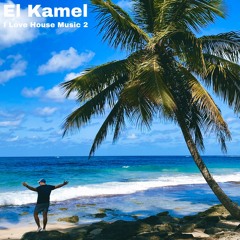 El Kamel - I Love House Music 2 (QQ Guest).mp3