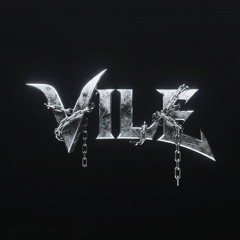 VILE (LIVE FROM YO MAMA'S CRIB)