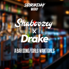 Shaboozey x Drake - A Bar Song/Girls Want Girls (sadboikenny mashup)