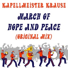 March Of Hope And Peace