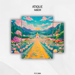 Atique - Mbor [PLTL398W]