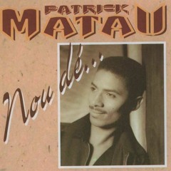 Patrick Matau - Le Marginal
