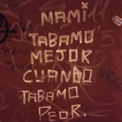 tabamo mejor cuando tabamo peor