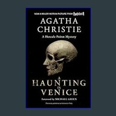 {DOWNLOAD} 💖 A Haunting in Venice [Movie Tie-in]: Originally Published as Hallowe'en Party: A Herc