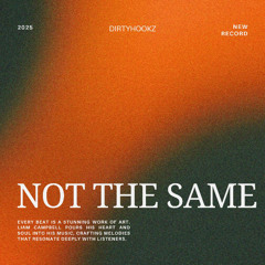 Not The Same